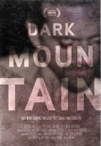 Horror movie called Dark Mountain